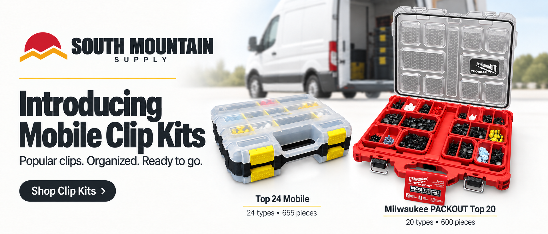 Introducing Mobile Clip Kits — Top 24 Mobile, 24 types and 655 pieces; Milwaukee PACKOUT Top 20, 20 types and 600 pieces. Shop Clip Kits.