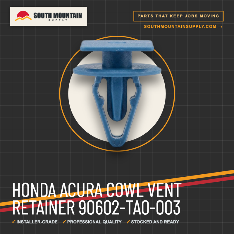 Honda Acura Cowl Vent Retainer 90602-TA0-003 | Accord 2008–2017, Fit 2009–2014, TSX, ZDX | 21417